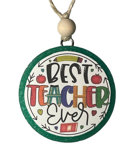 Best Teacher Ever Freshie
