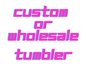 CUSTOM